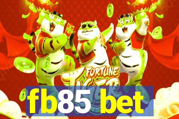 fb85 bet